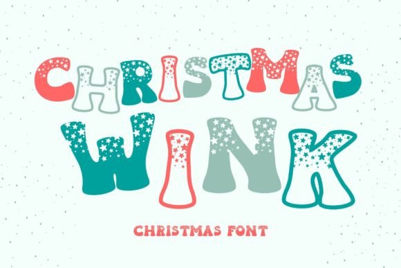 Christmas Wink: A Playful Font for Authentic Holiday Designs