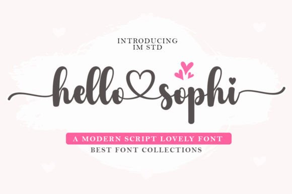Discovering Hello Sophi: The Handwritten Font That Adds Heart to Your Designs