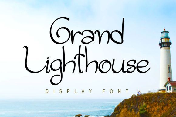 Grand Lighthouse: A Whimsical Font for Your Most Personal Designs