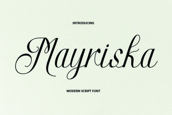 Mayriska: The Modern Script Font That Brings Elegance and Personality to Your Designs
